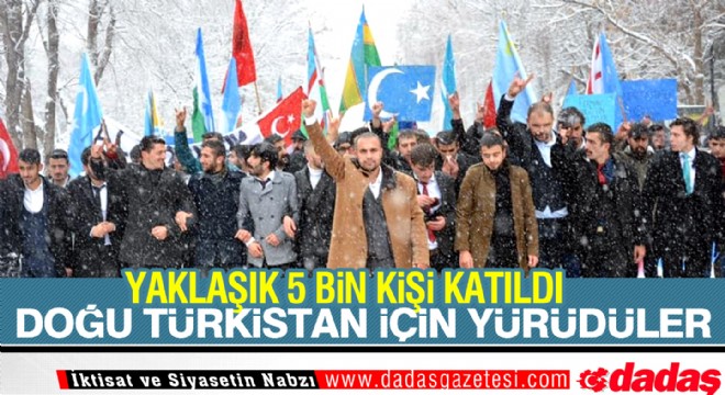 Doğu Türkistan İçin Yürüdüler