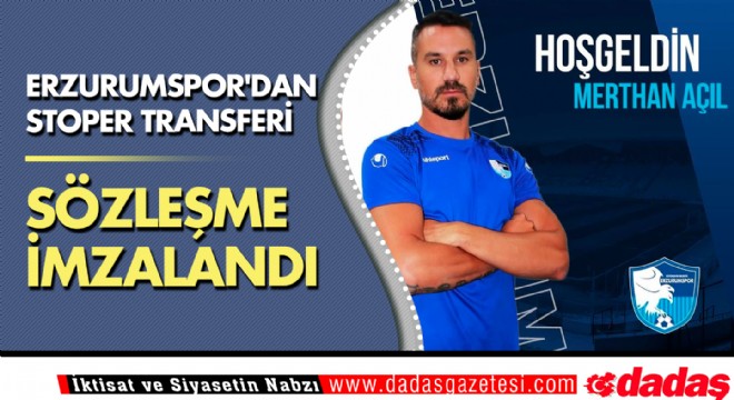 Erzurumspor dan stoper transferi