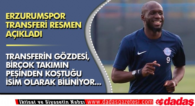Erzurumspor transferi resmen açıkladı