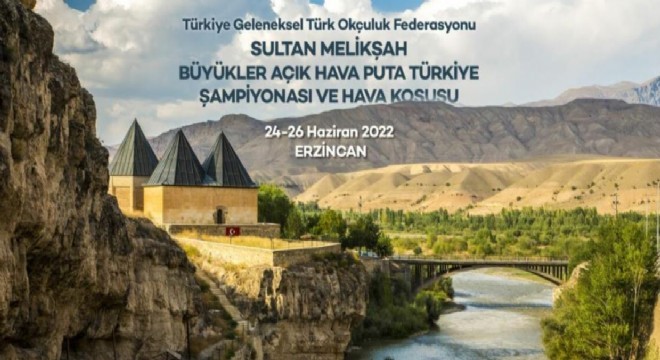 Geleneksel Okçuluk Türkiye Şampiyonası başlıyor