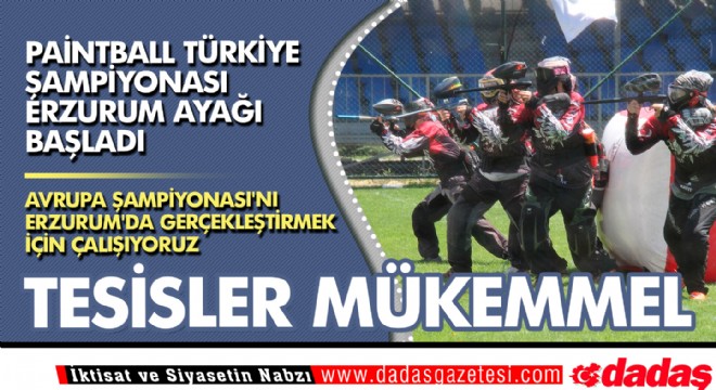 Paintball Türkiye Şampiyonası Erzurum ayağı başladı