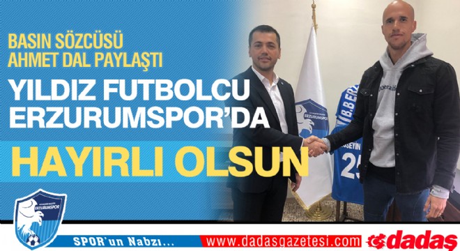 Yıldız Futbolcu Erzurumspor da