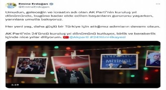 Emine Erdoğan'dan 24. kuruluş yılı paylaşımı